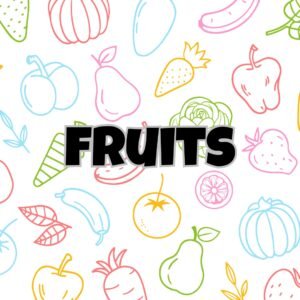 Fruits