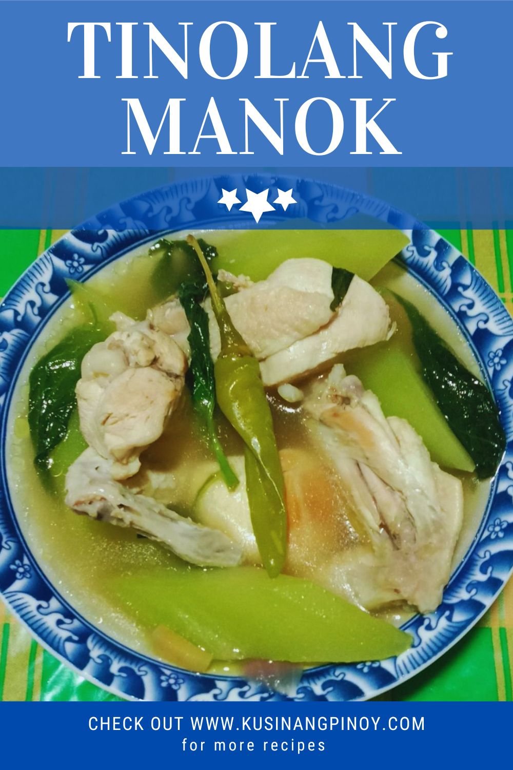 Tinolang Manok Pinterest