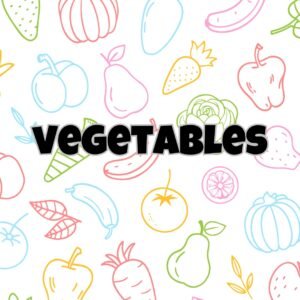 Vegetables
